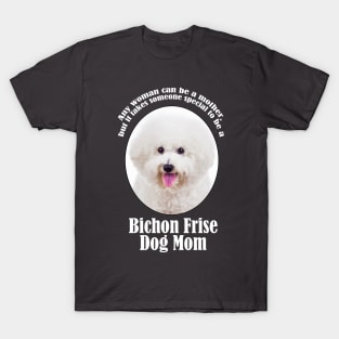 Bichon Frise Mom T-Shirt